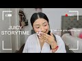 GRWM JUICY STORY TIME