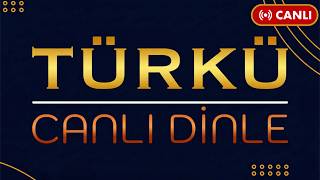 🔴 En Çok Güzel Türküler | Hüzünlü ve Damar Türküler | 7/24 Radyo Dinle