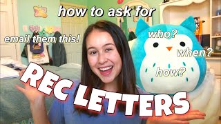 HOW TO ASK FOR REC LETTERS: which teachers to ask + detailed email walkthrough! || CAPS PART 1