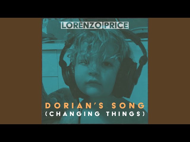 Lorenzo Price - Changing Things (Dorian's Song) (CBM) (Remix Stems)