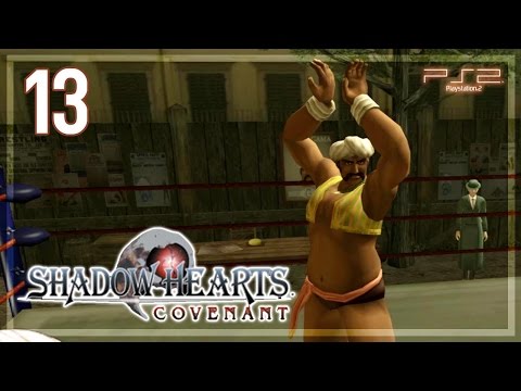 Shadow Hearts ： Covenant 【PS2】 No Commentary Playthrough │ #13