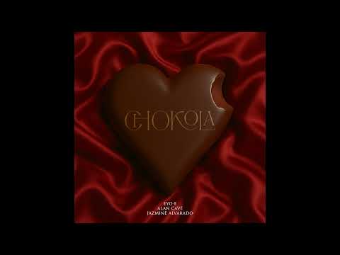 Eyo-E, Alan Cavé - Chokola (feat. @Jazmine_alvarado )