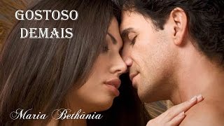 Gostoso Demais Maria Bethânia (legendado) HD