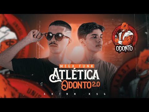 MEGA FUNK ATLÉTICA ODONTO TUBARÃO 2.0 - AKINN & KSG