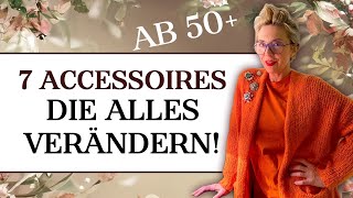 Warum sehen manche Frauen 50+ immer so edel aus? | 7 Accessoires, die alles verändern
