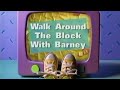Barney Theme Song Walk Around The Block With Barney