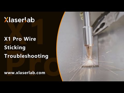 Xlaserlab X1 Pro Wire Sticking Troubleshooting
