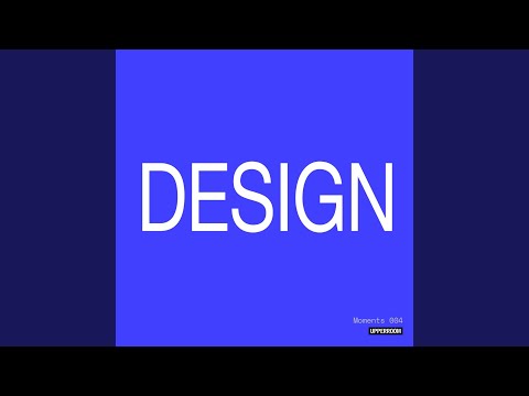 Video thumbnail for Design (Spontaneous / Live)