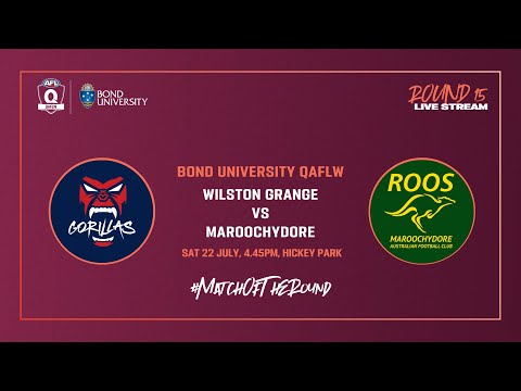 LIVE QAFLW ROUND 15 - Wilston Grange v Maroochydore