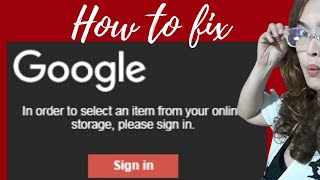Youtube Error In Order to Select An Item From Your Online Storage - How to Fix