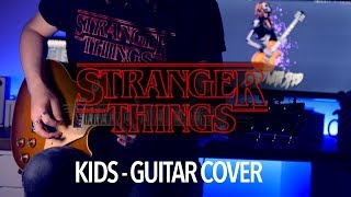 Kids - Stranger Things (Guitar & Bass Cover)