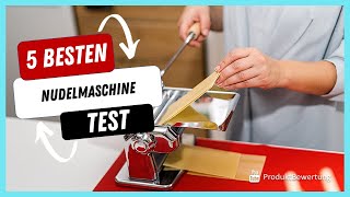 Die besten Nudelmaschine Test