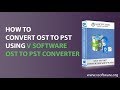 OST to PST Converter | How to Convert OST to PST - Vartikal OST to PST Converter Demo