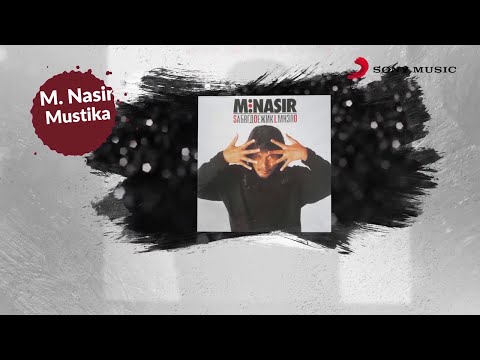 M. Nasir – Mustika (Official Lyric Video)