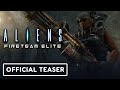 Aliens: Fireteam Elite Season 1 Phalanx - Official Teaser Trailer