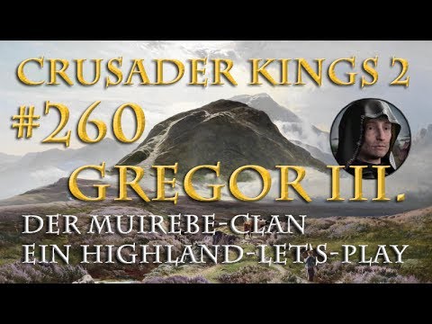Let's Play Crusader Kings 2 – Der Muirebe-Clan #260: Der Dämonenjäger (Rollenspiel/deutsch)