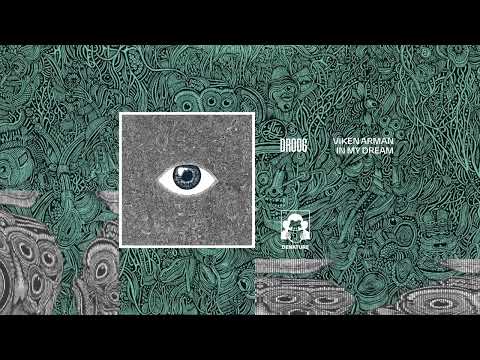 VIKEN ARMAN - In My Dream
