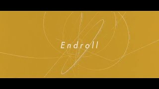 エンドロール　Covered by 山彦ひびき