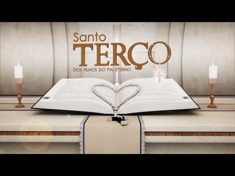 Santo Terço - 04/09/19