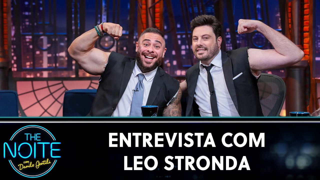 Entrevista com Leo Stronda | The Noite (18/02/25)