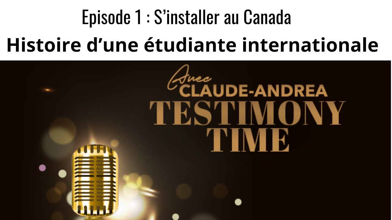 S’installer au Canada - Histoire d’une étudiante internationale #immigrationcanada #etudiant