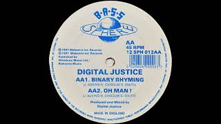 Digital Justice (2) - Oh Man !
