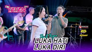 Download lagu LUKA HATI LUKA DIRI - IKA feat YAYAN 'OM YAYAN PRO' x PW AUDIO GLERR mp3