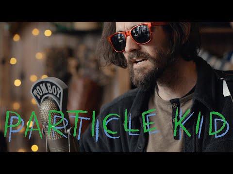 Particle Kid "Help Me See The Trees" | THE TOMBOY SESSIONS
