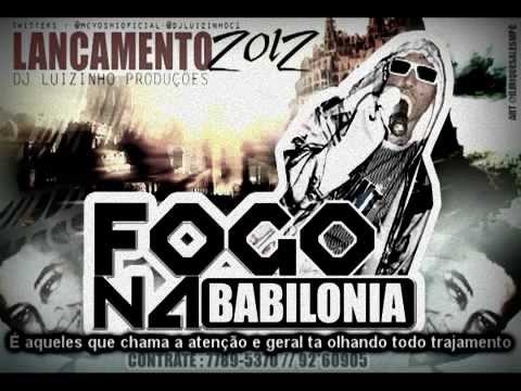 MC YOSHI - FOGO NA BABILÔNIA ♫♪ ' DJ LUIZINHO PRODUÇÕES '