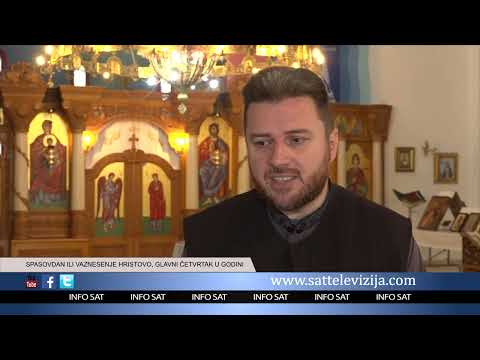 SPASOVDAN ILI VAZNESENJE HRISTOVO, GLAVNI ČETVRTAK U GODINI