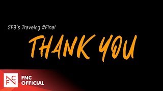 [SF9&#39;s Travelog] UNLIMITED TOUR #Final