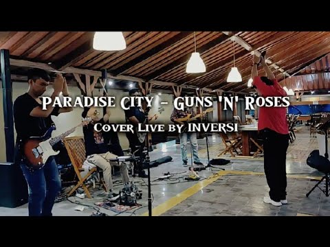 Paradise City - Guns 'N' Roses (Cover Live Perform by INVERSI)