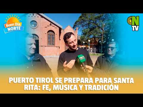 🙏 Puerto Tirol se prepara para Santa Rita: Fe, música y tradición