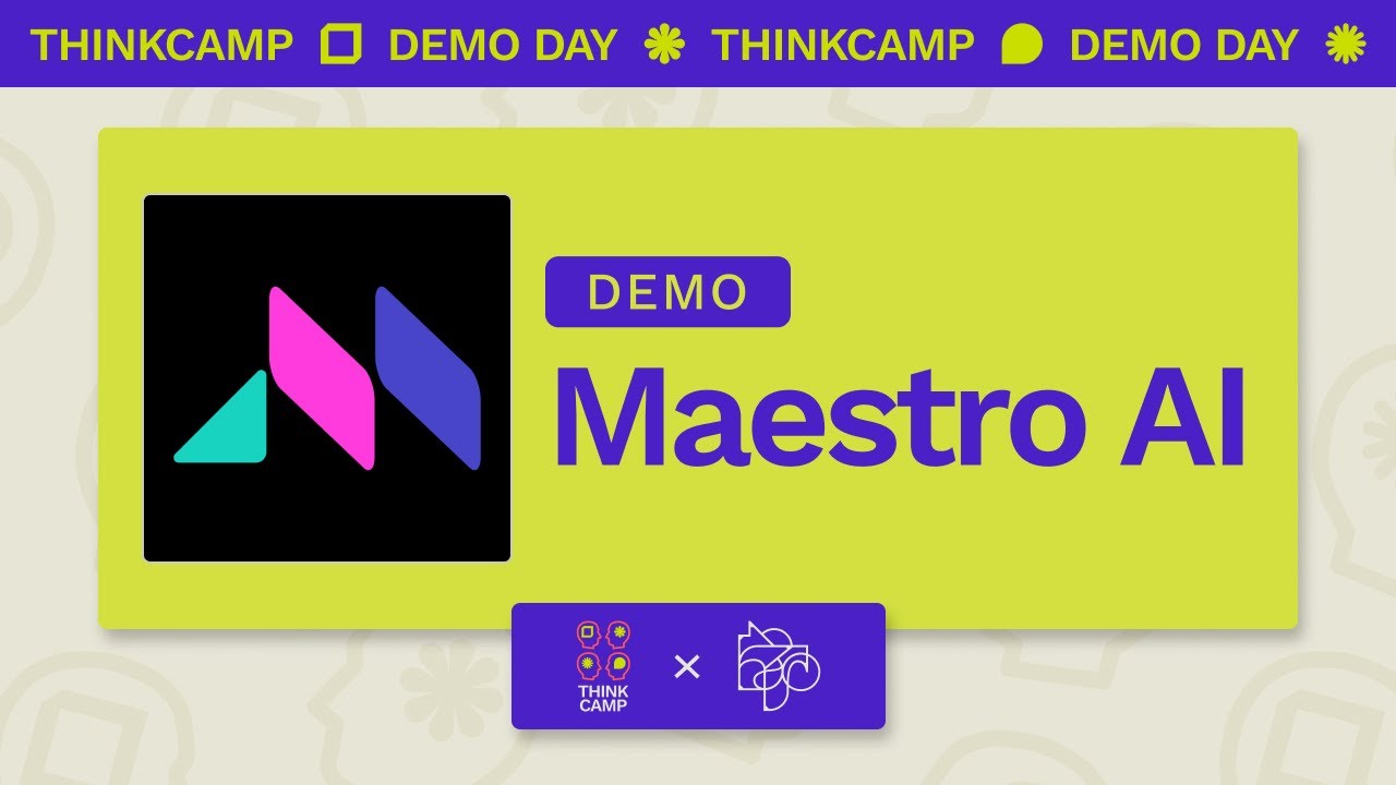Maestro AI: Demos at THINKCamp