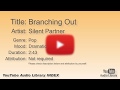 Branching Out Silent Partner Pop Dramatic YouTube Audio Library BGM