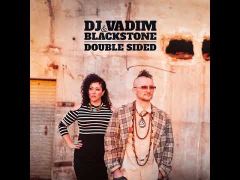 DJ Vadim & Blackstone feat. Parly B - Stand Up