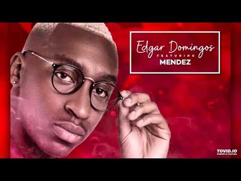 Edgar Domingos feat. Mendez - Melhor Forma (Prod. Fox Beatz)
