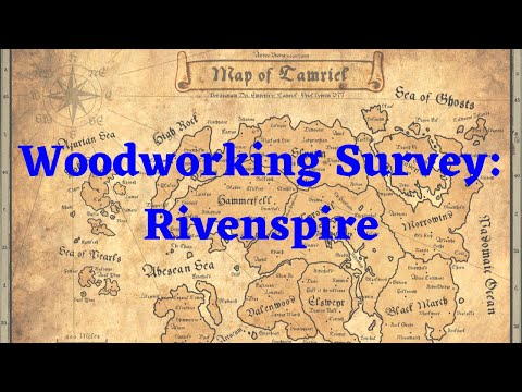 Rivenspire Woodworking Survey ESO