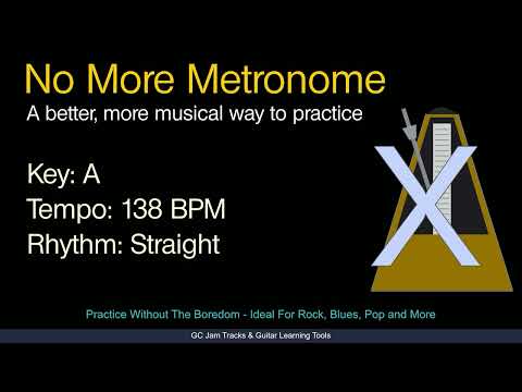 Practice Backing Track, Key of A, 138 BPM - Metronome Alternative Straight Rhythm