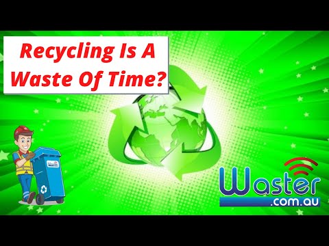 Recycling A Waste Of Time ⏱️- We Look At The Evidence!