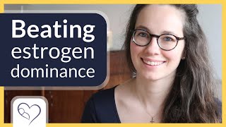 How to lower estrogen | beating estrogen dominance