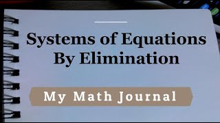 Systems of Equations by Elimination