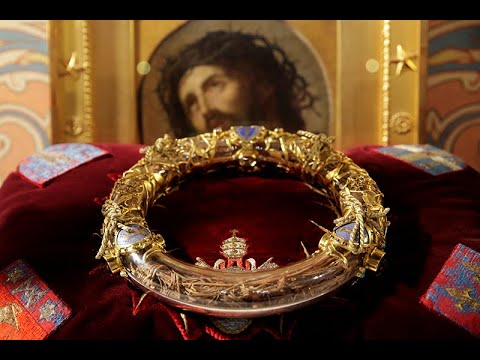 La Corona de Espinas y sus reliquias de París y Andria