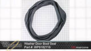 Whirlpool Washer Door Boot Seal Part # WP8182119
