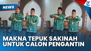 JADI TREN! INI MAKNA Tepuk Sakinah yang Diperagakan Calon Pengantin di KUA