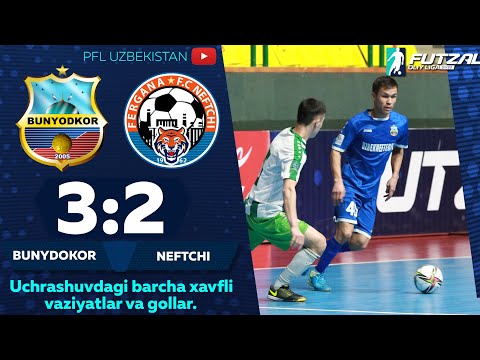 FUTZAL. Oliy liga, 5-tur BUNYODKOR — NEFTCHI 3:2