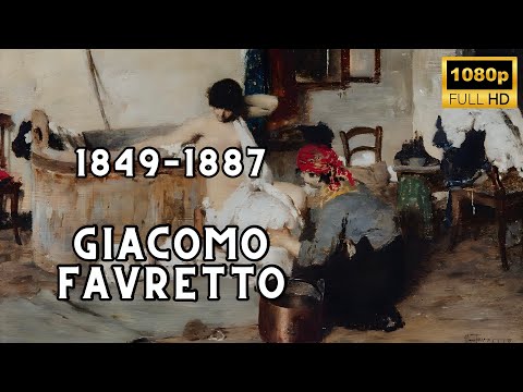 The Masterpieces of Giacomo Favretto You Need to See!