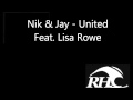 Nik & Jay - United (feat. Lisa Rowe) 