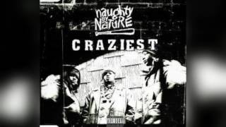 Naughty by Nature - Craziest (Acapella)