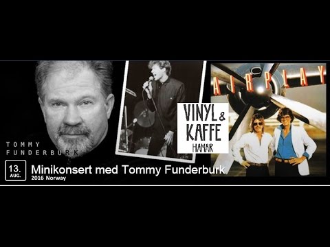 AIRPLAYIN/AIRPLAY legend TOMMY FUNDERBURK live @ Hamar 13th August 2016